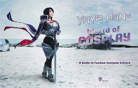 A Journey into the World of Yaya Han's Cosplay