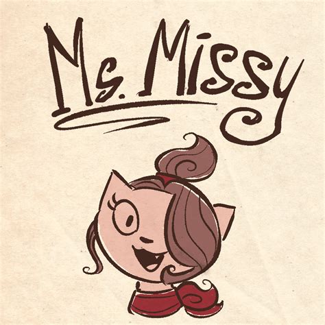 About Ms Missy