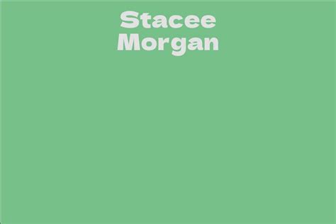 About Stacee Morgan: A Journey through Life