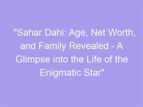 Age: A Glimpse into the Early Years of an Enigmatic Star