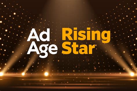 Age: A Rising Star