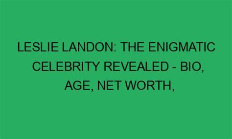 Age of the Enigmatic Celebrity