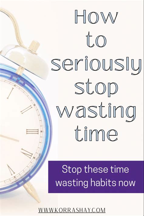 Assessing Your Time: Identifying Time-Wasting Habits