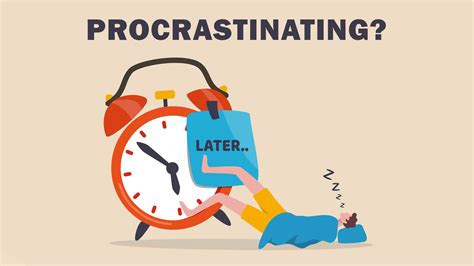 Avoid Procrastination and Begin Tasks Early