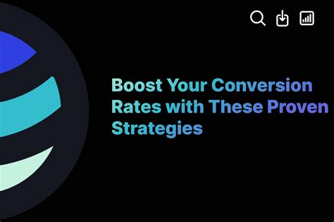 Boost Conversion Rates with These Proven Tactics