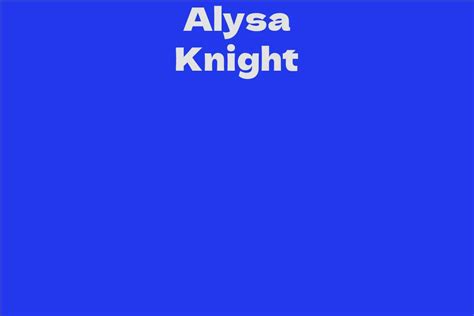 Breaking Down Alysa Knight's Financial Success: An Insight into Her Earnings