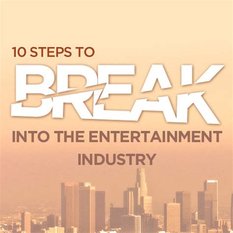 Breaking into the Entertainment Industry and Achievements