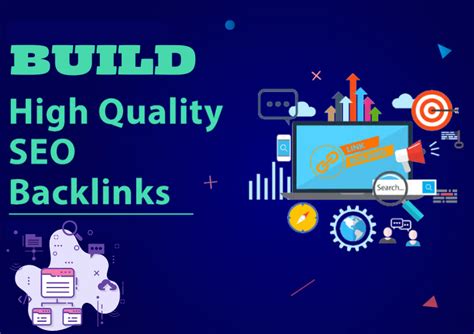 Build strong backlinks from reputable websites