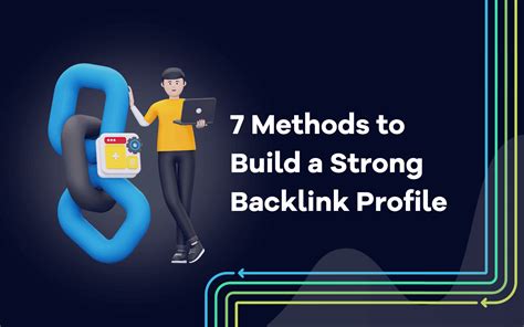 Building a Robust Backlink Profile