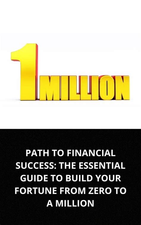 Building the Fortune: The Path to Financial Success