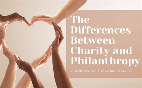 Charity Work and Philanthropy: Making a Difference