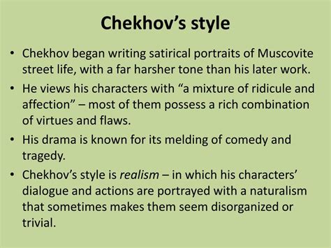 Chekhov's Unique Writing Style: Realism and Subtlety