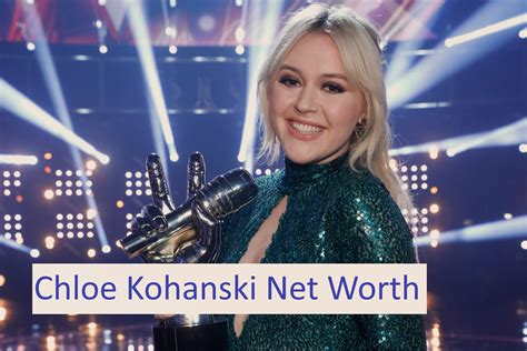 Chloe Kohanski: A Rising Star in the Music Industry