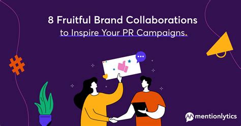 Collaborations and Campaigns