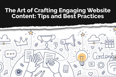 Crafting Captivating and Engaging Content