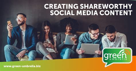 Create Captivating and Shareworthy Social Media Content