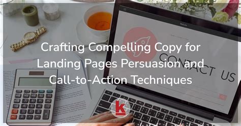 Create Compelling and Persuasive Landing Pages