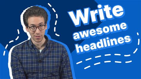 Creating Captivating and Actionable Headlines