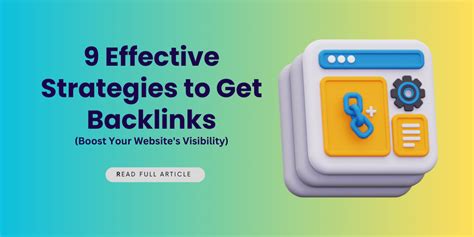 Develop an Effective Backlink Strategy to Boost Your Website's Visibility