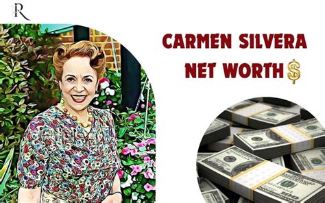 Discovering Carmen Silva's Financial Success