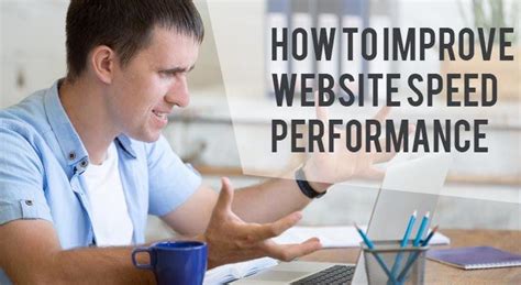 Enhance Website Speed and Performance