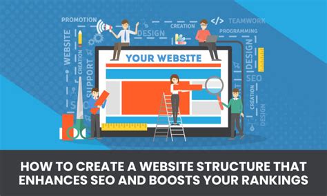 Enhance the Structure of Your Website
