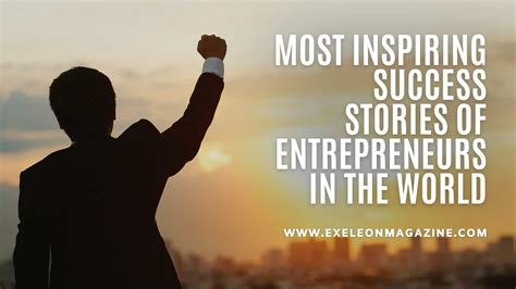 Entrepreneurial Ventures and Success Stories