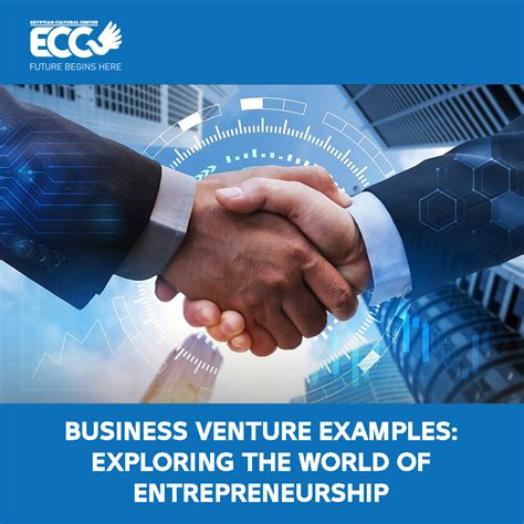 Entrepreneurship and Business Ventures