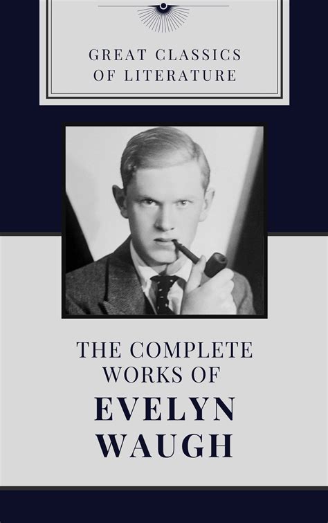 Evelyn Waugh's Legacy: The Enduring Influence of His Literary Contributions
