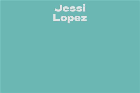 Exploring Jessi Lopez's Ascendance in the Entertainment Industry