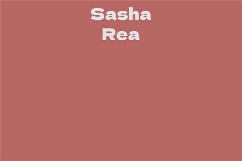 Exploring Sasha Rea's Height and Proportions