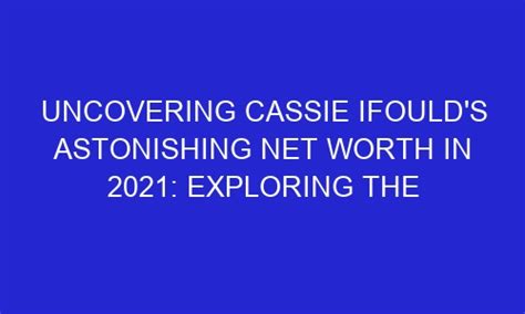 Exploring the Journey of Cassie Kennedy's Financial Success