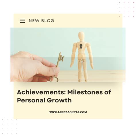 Exploring the Journey of a Prominent Figure: Achievements, Milestones, and Personal Growth