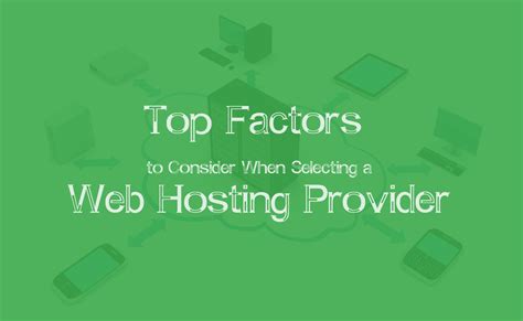 Factors to Consider When Selecting a Web Hosting Provider