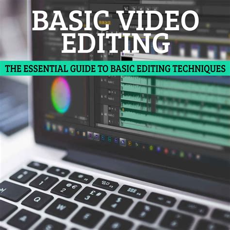 Feature Set: Essential Tools for Basic Video Editing