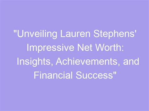 Financial Success: Unveiling the Achievements