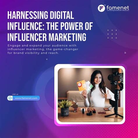 Harnessing the Potential of Influencer Marketing for Expanding your Digital Business