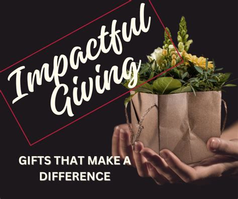 Impactful Philanthropy and Generosity
