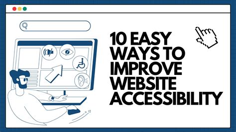 Improving Website Accessibility for All Users