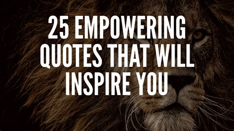 Inspirational Quotes: Words that Motivate and Empower