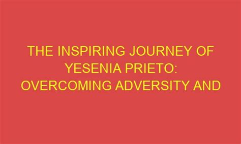 Inspiring Journey: Overcoming Adversity and Achieving Success