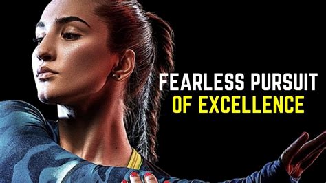 Inspiring the World with her Fearless Pursuit of Excellence