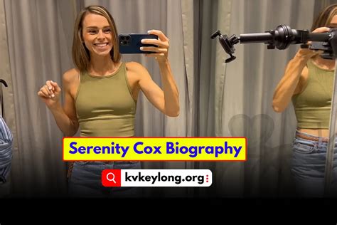 Introduction to Serenity Cox Biography