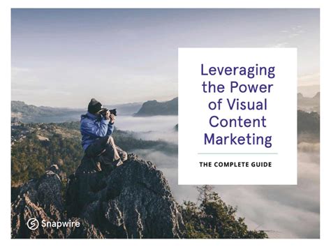 Leveraging the Power of Visual Content