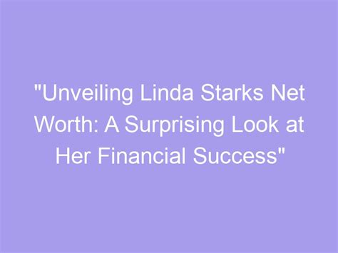 Linda Sky's Financial Success