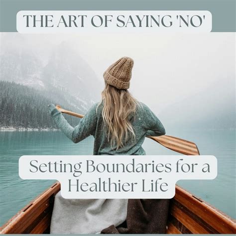 Mastering the Art of Saying "No": Setting Boundaries