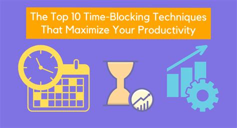 Maximize Productivity with Time Blocking