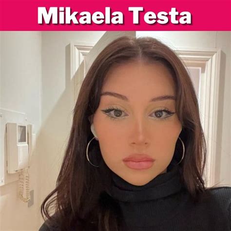 Mikaela Testa: A Rising Social Media Star