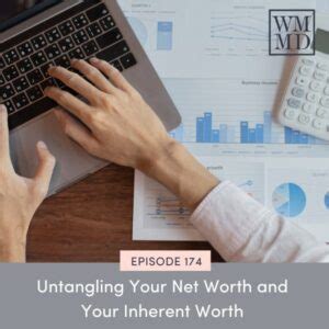 Net Worth: Untangling the Financial Success