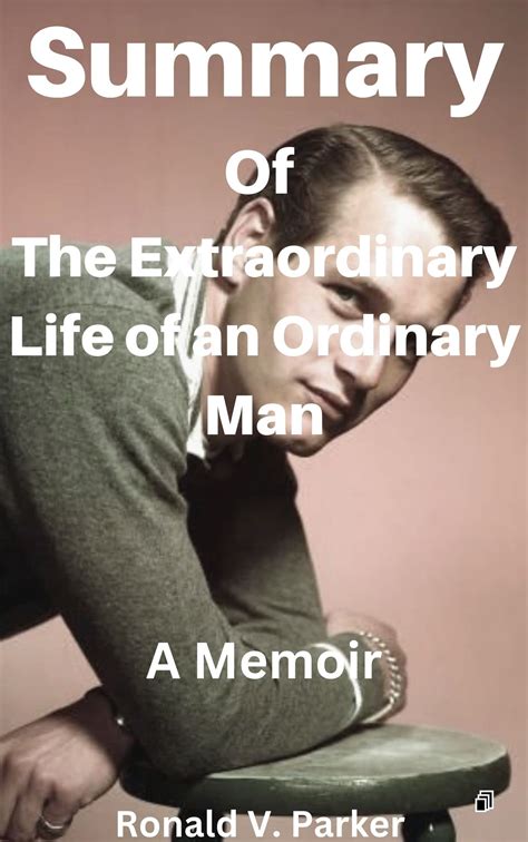 Overview of an Extraordinary Life